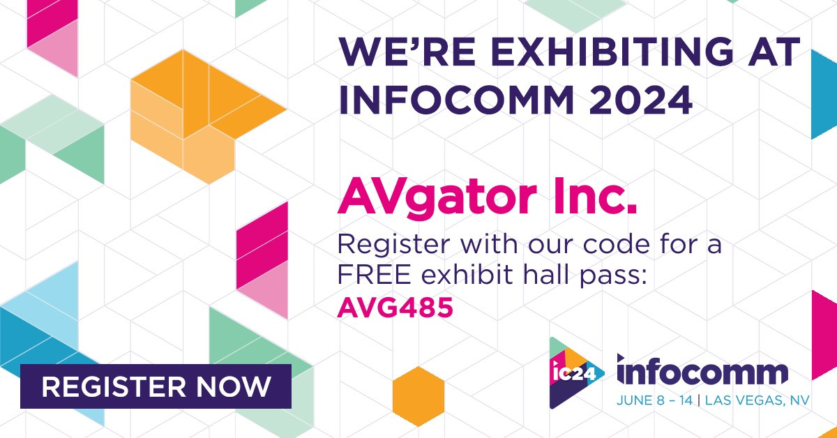 Let’s meet in Las Vegas at Infocomm 2024! booth#C10130